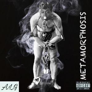 Metamorphosis (Explicit)