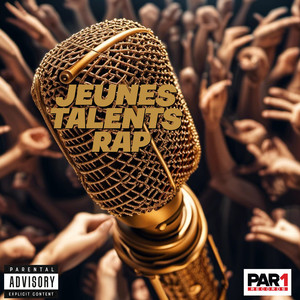 Jeunes Talents Rap (Explicit)