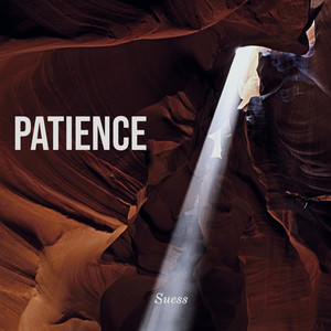 Patience (Explicit)