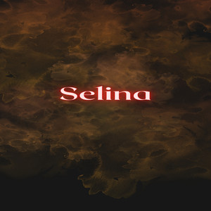 Selina (Explicit)