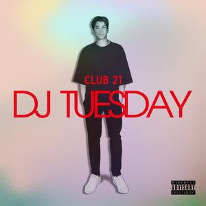 Club 21 (Explicit)