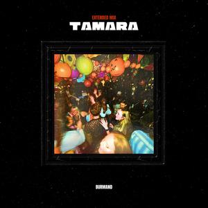 Tamara (Extended Mix)