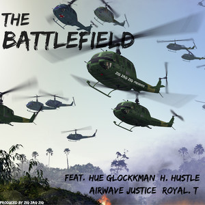 The Battlefield (Explicit)