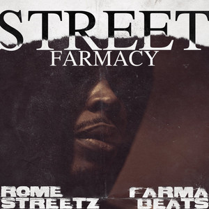 Street Farmacy (Explicit)