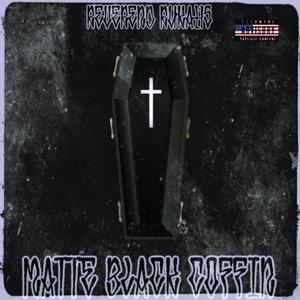 Matte Black Coffin (Explicit)