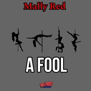 A Fool (Explicit)