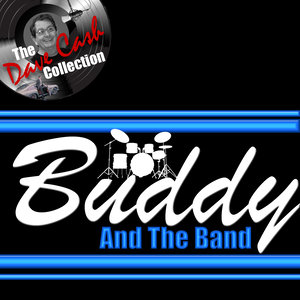 Buddy and the Band (The Dave Cash Collection)