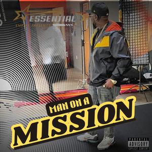 MAN ON A MISSISION (Explicit)