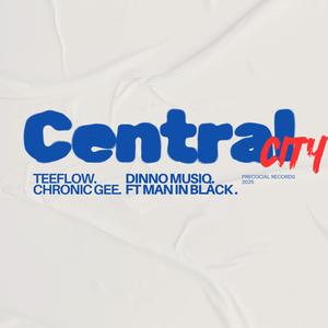 Central City (feat. Man In Black)