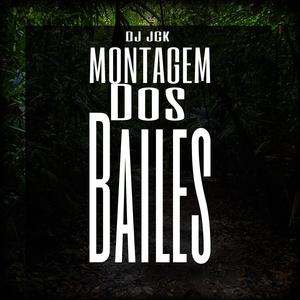 MONTAGEM DOS BAILES