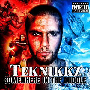 Somewhere In the Middle (Explicit)