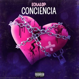 Conciencia (Explicit)