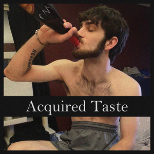 Acquired Taste (Explicit)