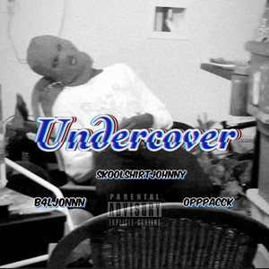 Undercover (Explicit)