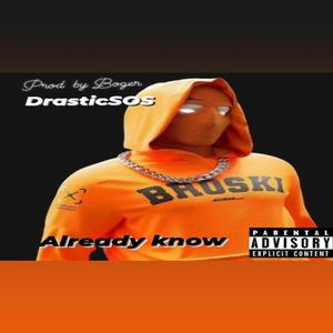 ALREADY KNOW (Explicit)