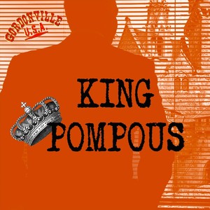 King Pompous