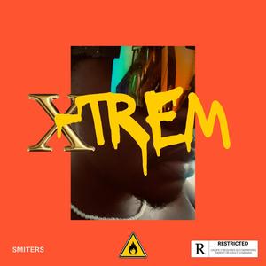 X-trem (Explicit)