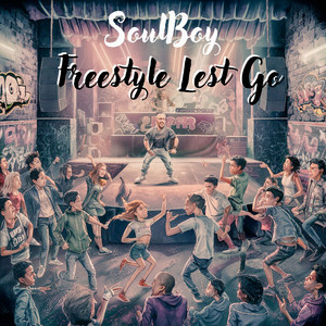 Freestyle Lest Go (Explicit)