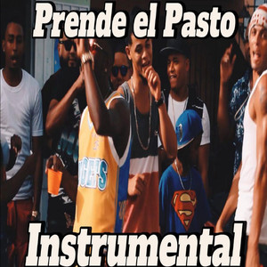 Prende el Pasto (Instrumental)