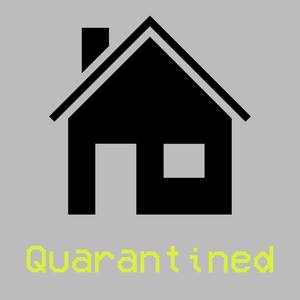 Quarantined