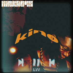 Kino (Explicit)