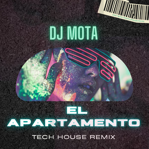El Apartamento (Tech House Remix)