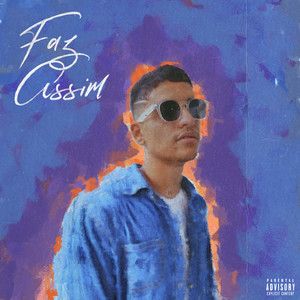 Faz Assim (Explicit)