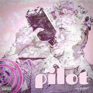 Pilot (Explicit)