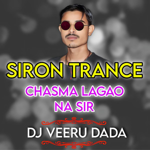 Siron Trance Chasma Lagao Na Sir