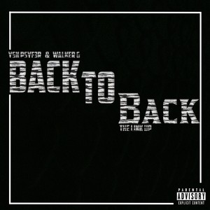 Back to Back [The Link Up] (Explicit)