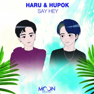 Say Hey (Original Mix)