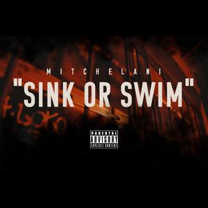 Sink or Swim (Explicit)