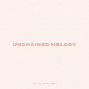 Unchained Melody