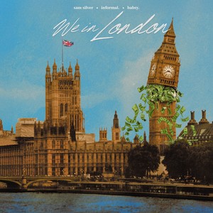 We In London (Explicit)