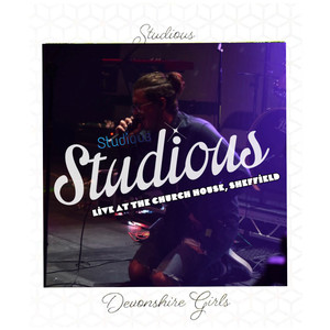 Devonshire Girls (Live At The Church House, Sheffield)