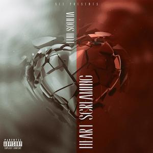 Heart Screaming (Explicit)