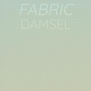 Fabric Damsel