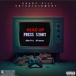 Head Up (feat. JDotti) (Explicit)