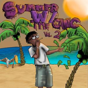 SUMMER W/ THE GANG (VOL.1&2) [Explicit]