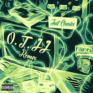 O.T. II Remix (Explicit)