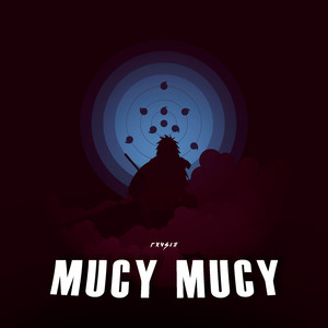 MUCY MUCY