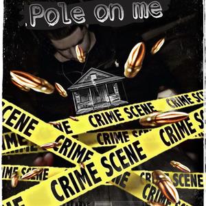 Pole On Me (Explicit)