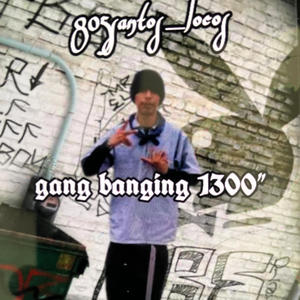 Gang Banging 1300 (Explicit)
