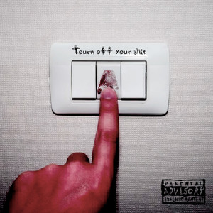 Tourn Off Your **** (Explicit)