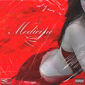 Medicine (B4ndit Mix|Explicit)