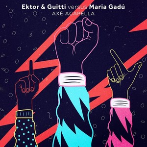 Axé Acapella (Ektor & Guitti vs. Maria Gadú)