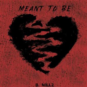 Meant To Be (Explicit)