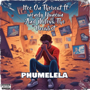 Phumelela (Explicit)