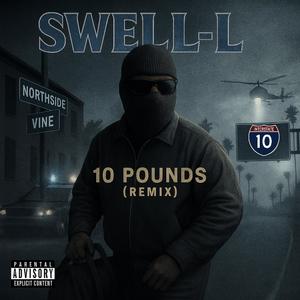 10 POUNDS (REMIX|Explicit)