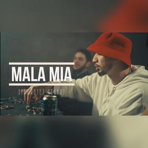 Mala mia (Explicit)